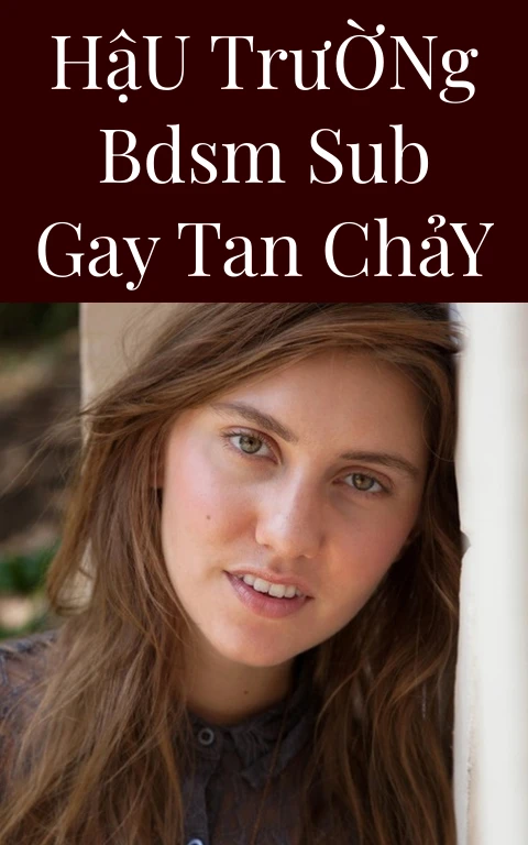 Hậu Trường BDSM Sub Gay Tan Chảy