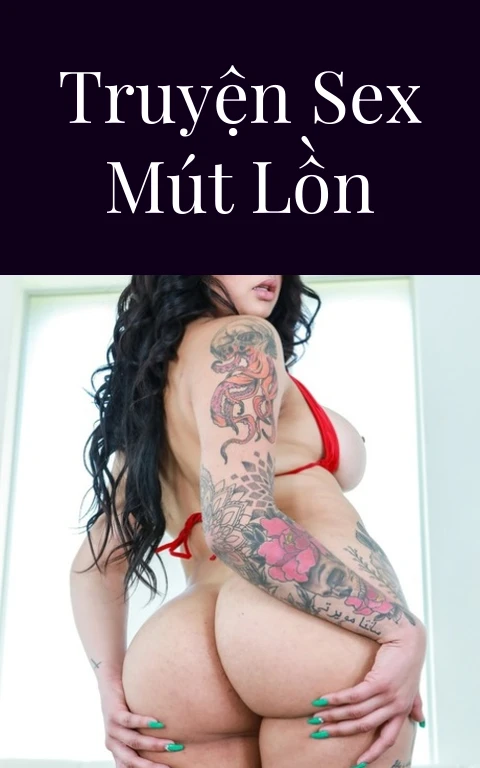 Truyện sex mút lồn