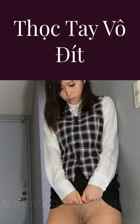 Thọc tay vô đít