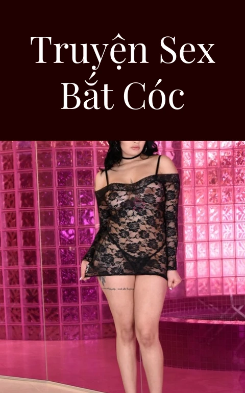 Truyện sex bắt cóc
