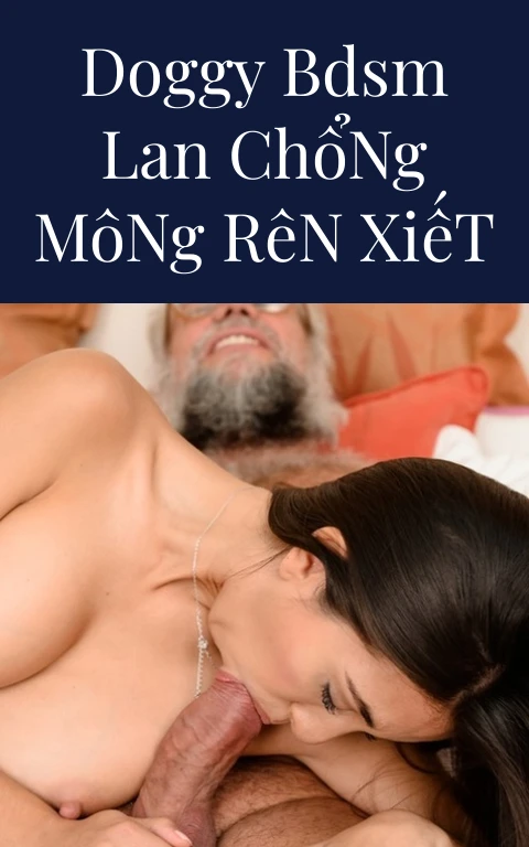 Doggy BDSM Lan Chổng Mông Rên Xiết